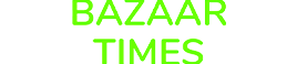 Bazaar Times